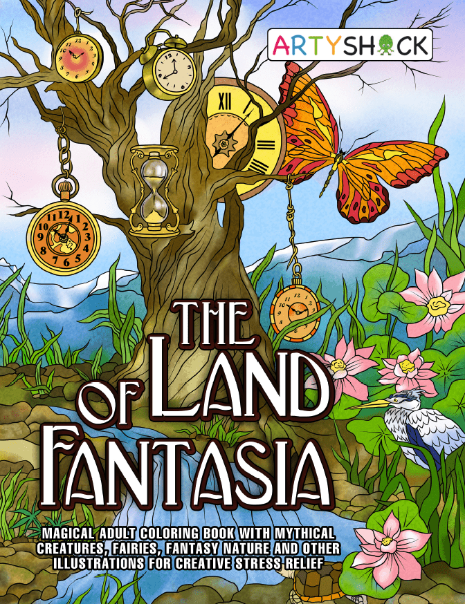 The Land of Fantasia: Magical Adult Coloring Book with Mythical Creatures, Fairies, Fantasy Nature and Other Illustrations for Creative Stress Relief